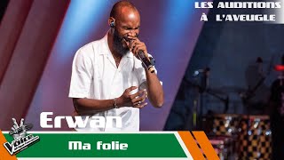 Erwan - Ma folie | Les auditions à l'aveugle | The Voice Afrique Francophone CIV