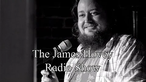 The James Hovey Radio Show