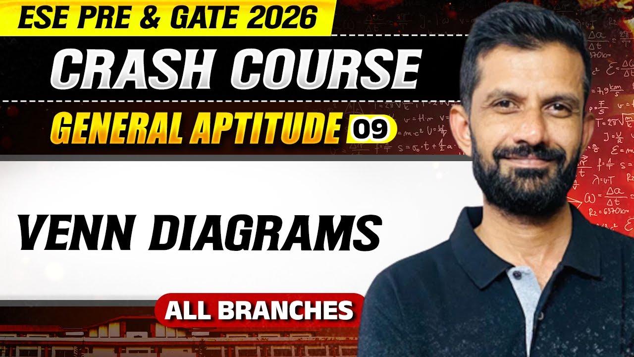 General Aptitude 09 : Venn Diagrams | All Branches | ESE Prelims & GATE ...