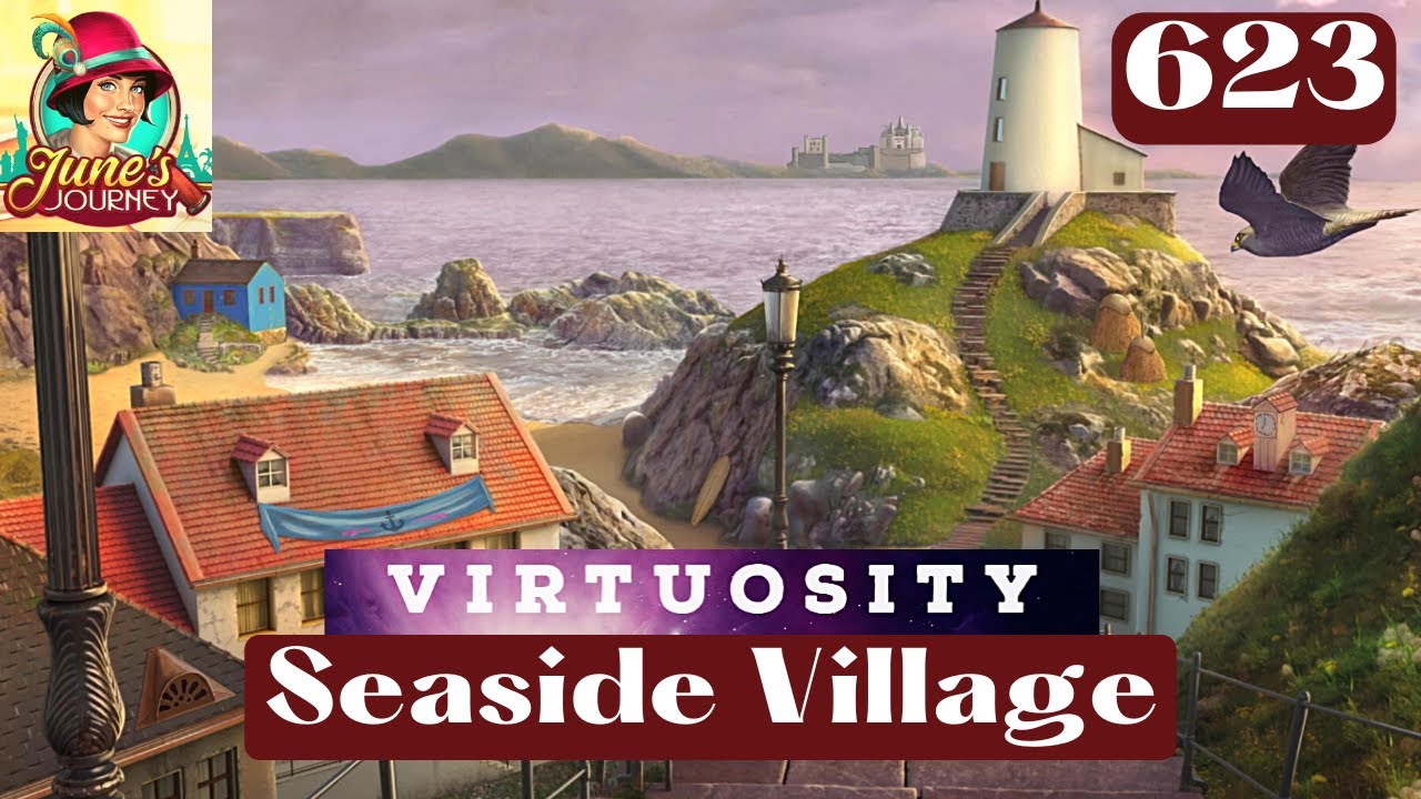 JUNE'S JOURNEY - SEASIDE VILLAGE - SCENE 623 💖FULL MASTERED SCENE💖 ...