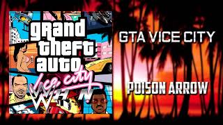 GTA Vice City | ABC - Poison Arrow [Wave 103] + AE (Arena Effects)