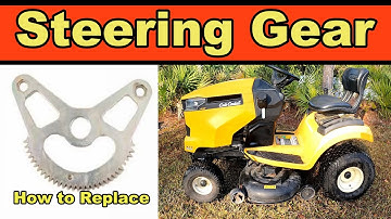 Cub Cadet XT1 Steering Gear, How to Replace