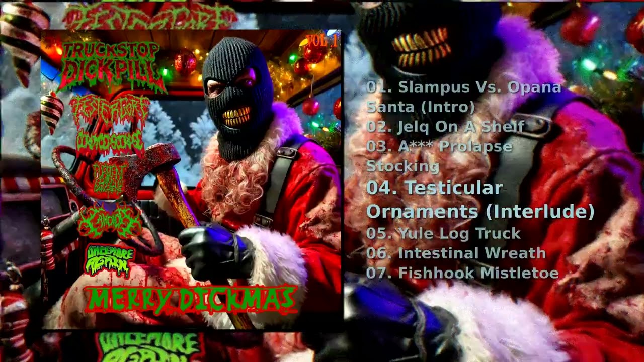 Merry Dickmas Mixtape, Vol. 1