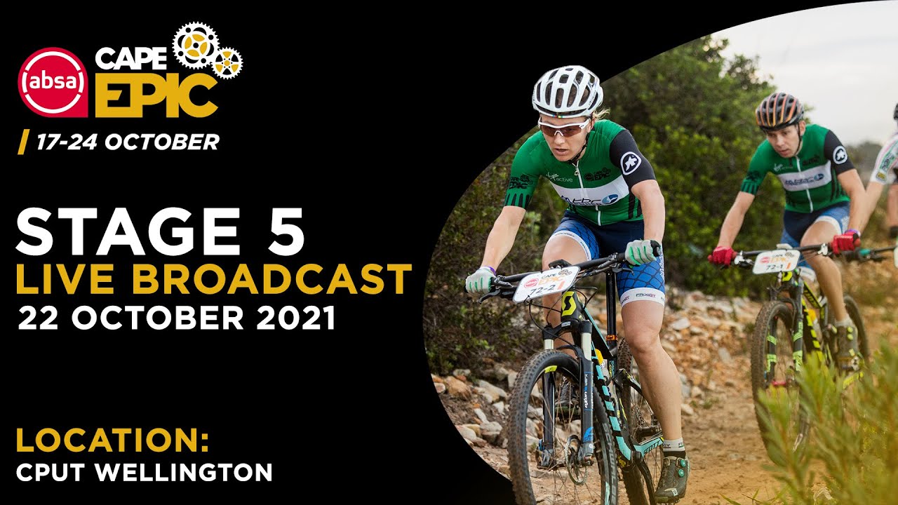 Stage 5 Live Broadcast 2021 Absa Cape Epic