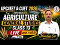 General Studies CLASS-13 | UPCATET &amp; CUET 2026 |Gyan Coaching Center kanpur #agriculture #upcatet