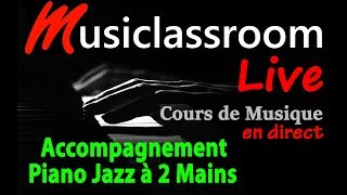 Comment accompagner un standard de jazz au piano à 2 mains (TUTO PIANO GRATUIT)