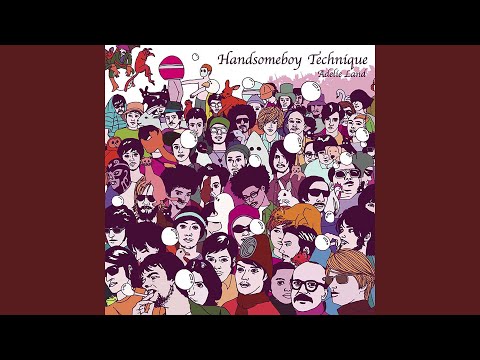Handsomeboy Technique Adelie Land