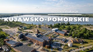 Kujawsko-Pomorskie - Najpiękniejsze miejsca w Polsce