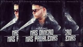 Farruko - Más Dinero Más Problemas - [AUDIO]