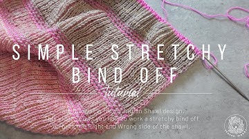 Simple Stretchy Bind off for brioche stitch tutorial