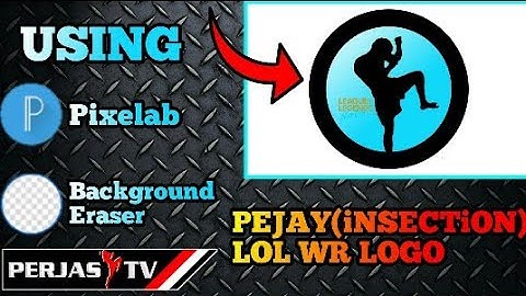How to make PEJAY (iNSECTiON)Wild Rift Logo?Tutorial!!|MLBB|Pᴇʀᴊᴀꜱ TV ✓