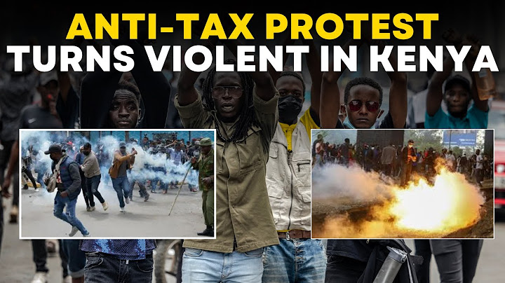 Kenya Anti Tax Protest Live: Kenyan Protesters Clash With Police Over Controversial Tax Bill