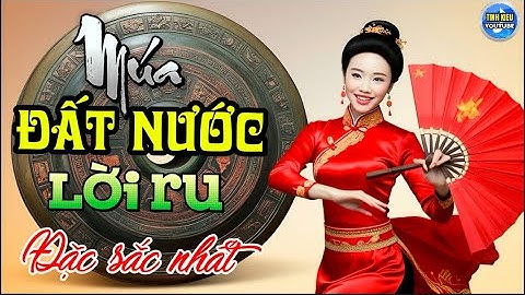 Đất Nước Lời Ru || Múa || Hay Nhất Từ Trước Đến Nay || Tính Kiều YouTube
