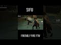 SIFU - When Your Enemies Do The Work For You