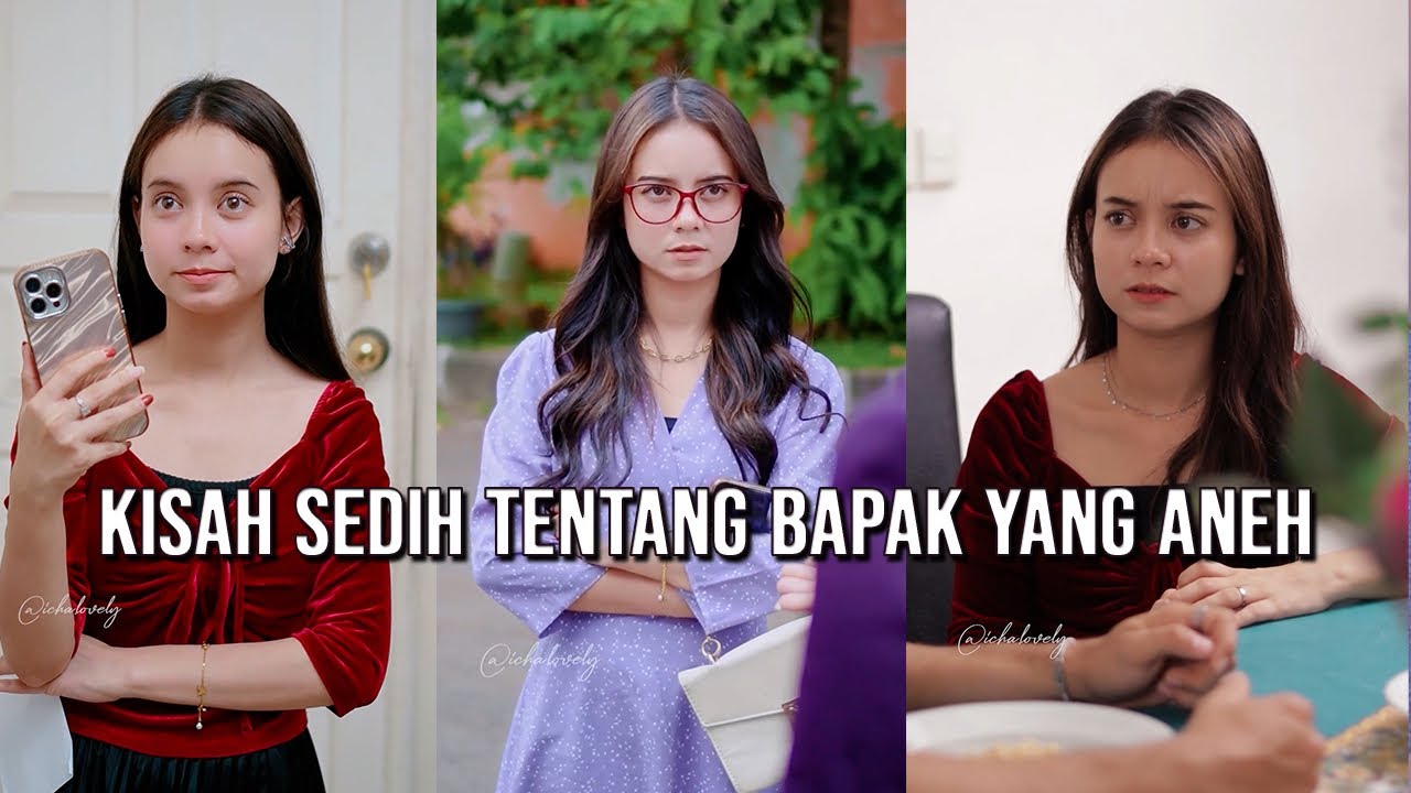 Kisah Sedih tentang Bapak yang Aneh