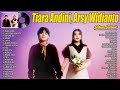 Tiara andini arsy widianto full album terbaru 2024 viral lirik  lagu pop indonesia terbaru 2024