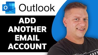 How To Add Another Email Account To Outlook Outlook Tips And Tricks 2025