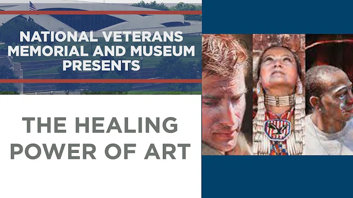 Veterans Voices Series:  The Healing Power of Art