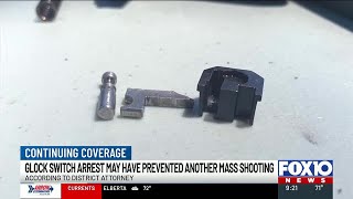Glock switch arrest in Mobile shows why state law was needed, DA says