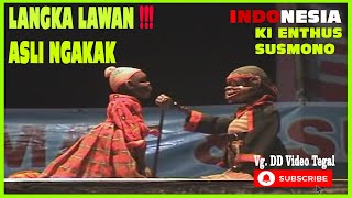 PASTI LUCU SEKALI   | KI ENTHUS SUSMONO