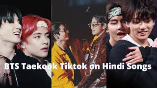 BTS Taekook Tiktok/Insta reels On Hindi Songs ❤#bts #btstiktok