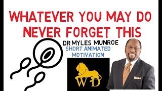 YOU ARE A FINISHED MASTERPIECE by Dr Myles Munroe (Who Are You?)