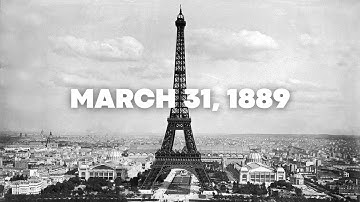 The Inauguration of the Eiffel Tower | Mar 31, 1889 | Today In History