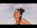 My Love (feat. Ayra Starr & Jireel) [Extended Version]- Leigh-Anne