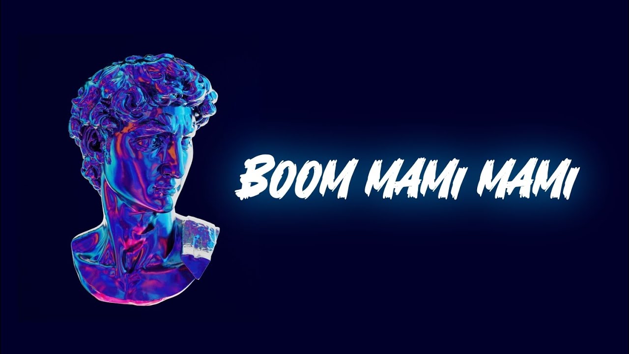 BOOM MAMI MAMI (FVNKY BREAKS)