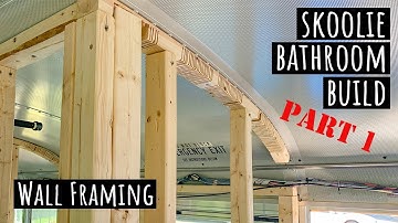 Skoolie Bathroom Build Pt. I (Wall Framing) || 2020 Bus Conversion - Ep. 06