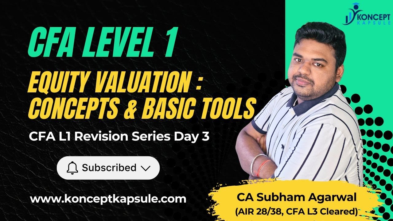 CFA Level 1 | Equity | Equity Valuation | Part 1 | Revision Day 3 | CA ...