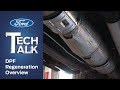 DPF Regeneration Overview | Ford Tech Talk