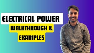 Electrical Power Explained: How to Calculate Power in Circuits (Walkthrough & Examples)