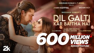 दिल गलती कर बैठा है Dil Galti Kar Baitha Hai Lyrics in Hindi