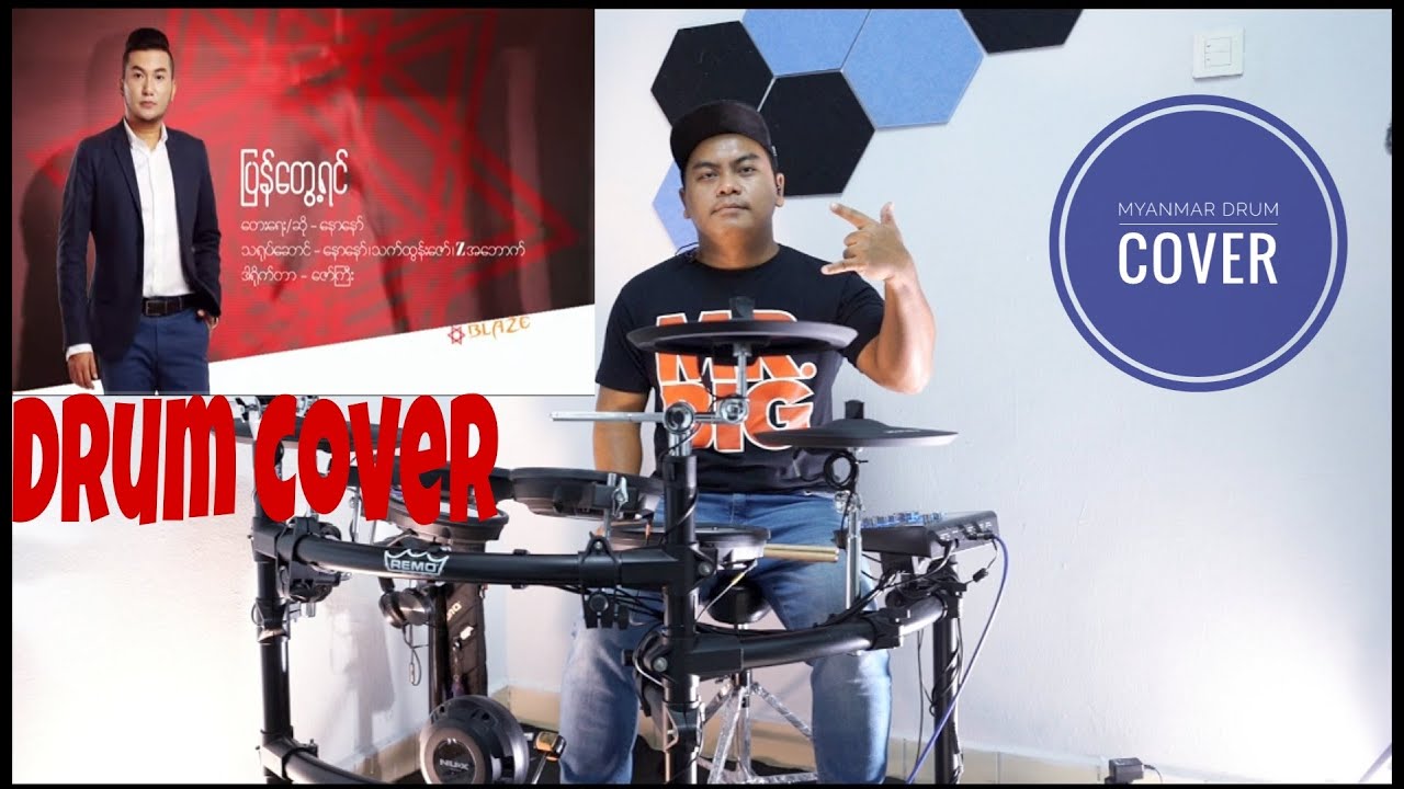 ပြန်တွေ့ရင် နောနော် Drum Cover YouTube