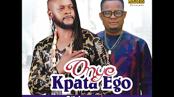Otigba Muddy Ibeh Feat Ayaka Ozubulu - Onye Kpata Ego