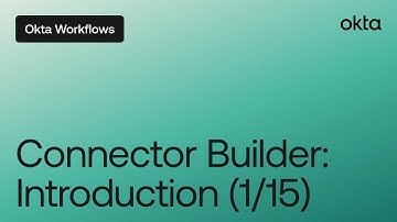 Connector Builder: Introduction (1/15) | Workflows Tutorial