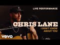 Chris Lane - "I Don't Know About You" Live Performance | Vevo