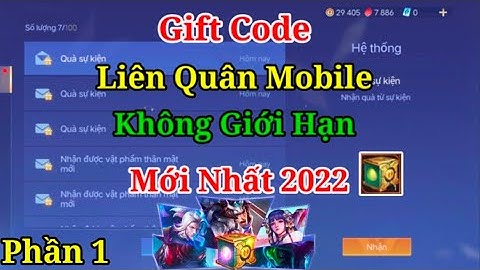 Code Liên Quân miễn phí không giới hạn mới nhất 2022 | Liên Quân Mobile - Phần 1