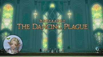Sprouts First Time - The Dancing Plague | FFXIV Raid (WHM POV)