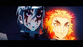 HeatWaves - Demon Slayer | @CHARLIE999 Remake [AMV/Edit]