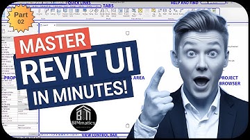 Mastering Revit User Interface in Minutes - Part 2