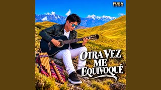 Otra Vez Me Equivoqué (Salay)