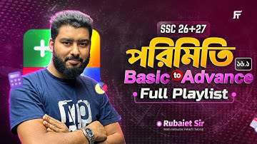 SSC 26+27 Math পরিমিতি: Basic to Advance Full Playlist [অধ্যায়-১৬.১] | Class by Rubaiet Sir