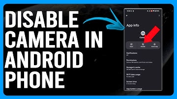 How To Disable Camera In Android Phone (How To Turn Off Camera In Android Phone)
