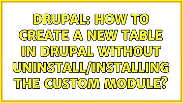Drupal: How to create a new table in drupal without uninstall/installing the custom module?