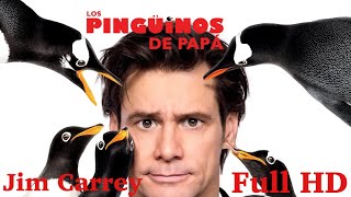 PELÍCULA COMPLETA EN ESPAÑOL LATINO (los pingüinos de papá) JIM CARREY