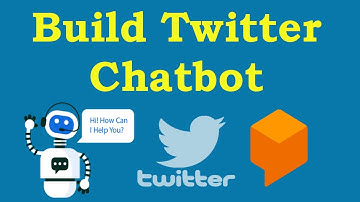 🤖 How to Build Chatbot for Twitter - Chatbot for Twitter