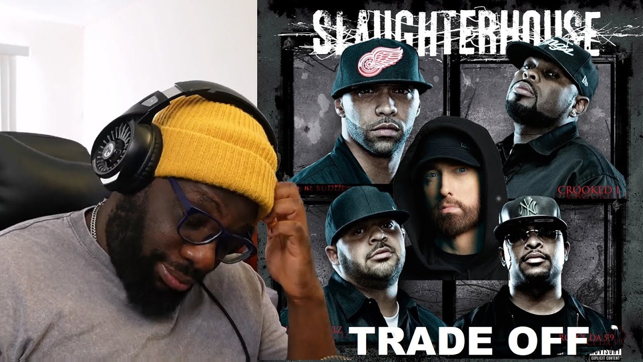 Slaughterhouse - Trade Off (Reaction) | Who decided to give Eminem 3 entire verses?