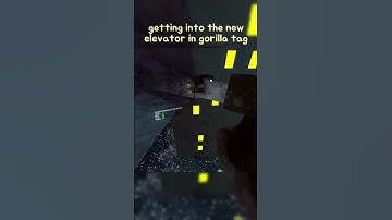Getting into the new elevator in gorilla tag